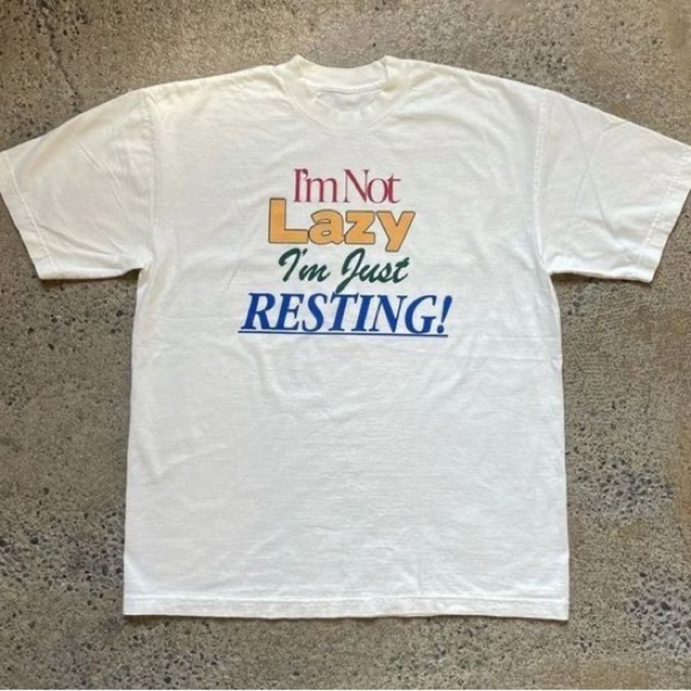 I’m not lazy I’m just resting T-shirt ✅